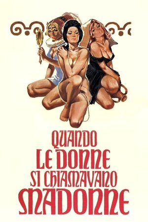 Когда женщину называли Мадонной (фильм, 1972)