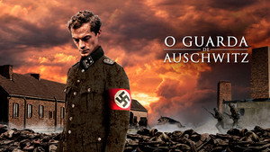Стражник Освенцима (фильм, 2018)