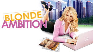Блондинка с амбициями (фильм, 2007)