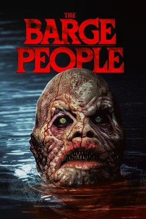 Люди с баржи (фильм, 2018)