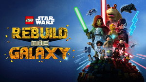 LEGO Звёздные войны: Восстанови Галактику (мультсериал, 2024)