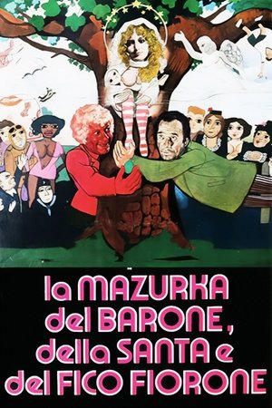 Мазурка барона, святой девы и фигового дерева (фильм, 1975)