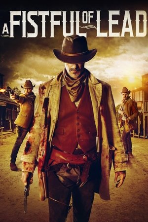 Горсть свинца (фильм, 2018)