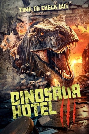 Отель «Динозавр» 3 (фильм, 2024)
