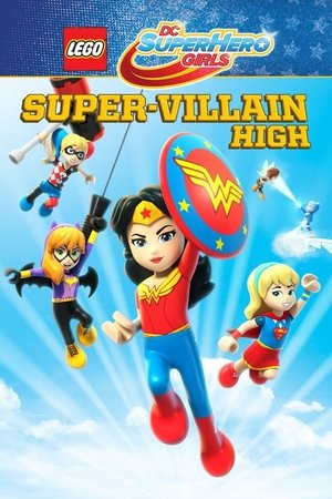 Lego DC: Супердевочки. Школа Суперзлодеев (мультфильм, 2018)