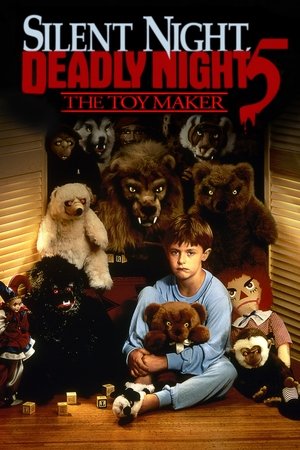 Тихая ночь, смертельная ночь 5: Создатель игрушек (фильм, 1991)