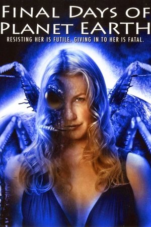 Последние дни планеты Земля (фильм, 2006)