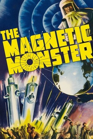Магнитный монстр (фильм, 1953)