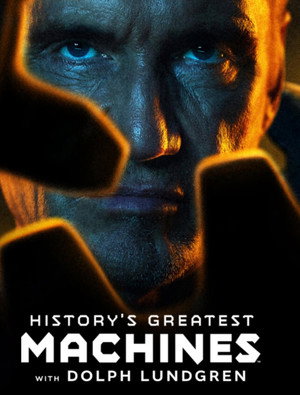 Величайшие машины истории с Дольфом Лундгреном (сериал, 2026)