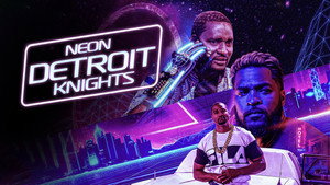 Неоновые рыцари Детройта (фильм, 2019)