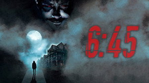 6:45 (фильм, 2021)