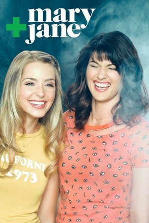 Мэри + Джейн (сериал, 2016)
