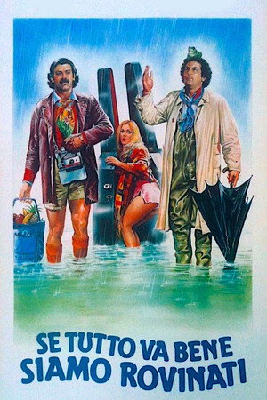 Если все пойдет хорошо, нам крышка (фильм, 1983)