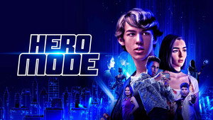 Режим героя (фильм, 2021)