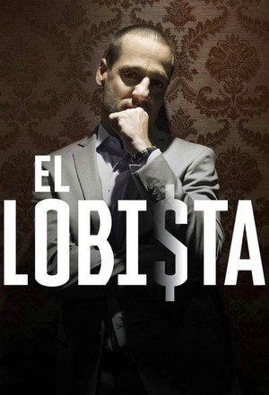 Лоббист (сериал, 2018)