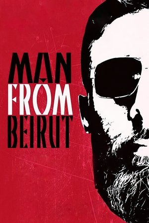 Человек из Бейрута (фильм, 2019)
