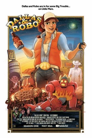 Даллас и Робо (мультсериал, 2018)