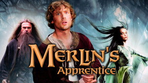 Ученик Мерлина (сериал, 2006)