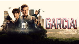 Гарсиа! (сериал, 2022)