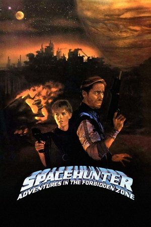 Космический охотник: Приключения в запретной зоне (фильм, 1983)