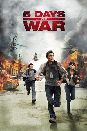5 дней в августе (фильм, 2011)