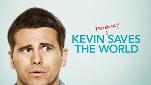 Кевин спасёт мир. Если получится (сериал, 2017)