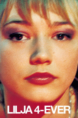 Лиля навсегда (фильм, 2002)
