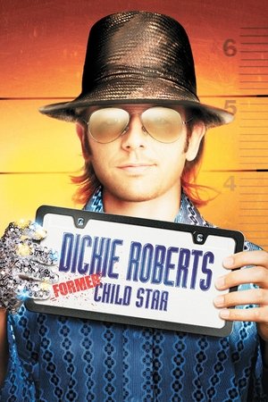 Дикки Робертс: Звездный ребенок (фильм, 2003)