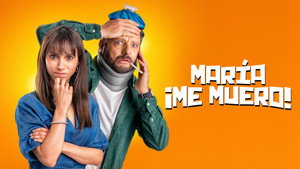 Мария, я умираю (фильм, 2024)