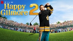 Счастливчик Гилмор 2 (фильм, 2025)