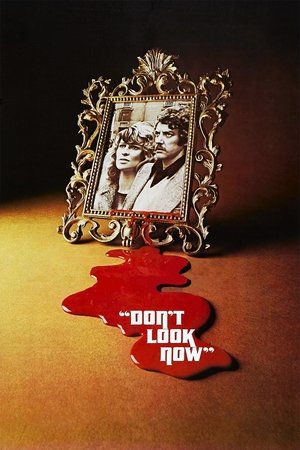 А теперь не смотри (фильм, 1973)