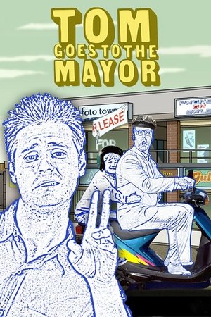 Том идет к мэру (мультсериал, 2004)