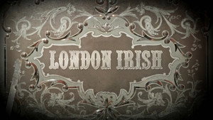 Лондонские Ирландцы (сериал, 2013)