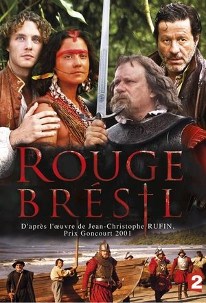Красный цвет Бразилии (сериал, 2012)