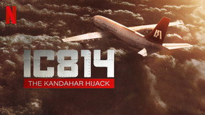 Рейс 814: Захват Кандагара (сериал, 2024)