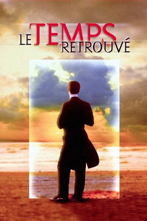 Обретенное время (фильм, 1999)