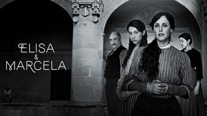 Элиса и Марсела (фильм, 2019)