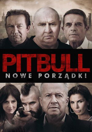 Питбуль. Новые порядки (фильм, 2016)