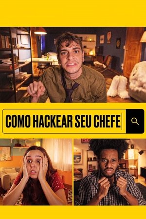 Как хакнуть босса (фильм, 2021)