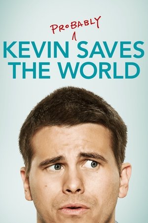 Кевин спасёт мир. Если получится (сериал, 2017)