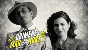 Преступления на улице Мар дель Норте (фильм, 2017)