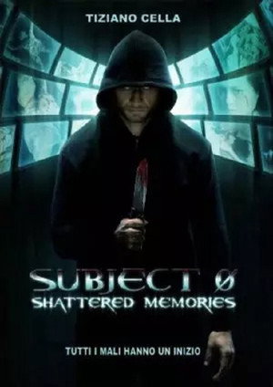 Субъект 0: стёртые воспоминания (фильм, 2015)