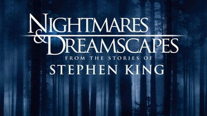 Ночные кошмары и фантастические видения: По рассказам Стивена Кинга (сериал, 2006)