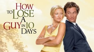 Как отделаться от парня за 10 дней (фильм, 2003)