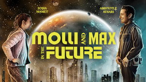 Молли и Макс в будущем (фильм, 2023)