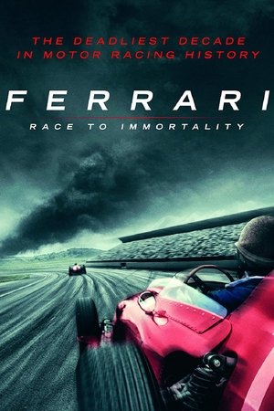 Ferrari: Гонка за бессмертие (фильм, 2017)