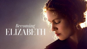 Становление Елизаветы (сериал, 2022)