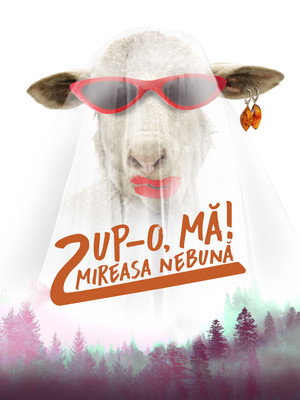 Целуй, дубина 2! Безумная невеста (фильм, 2021)