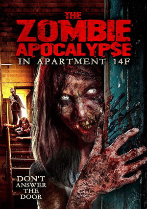 Нашествие зомби в квартире 14F (фильм, 2019)