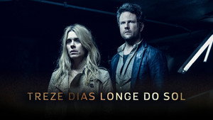 13 дней вдали от солнца (сериал, 2017)